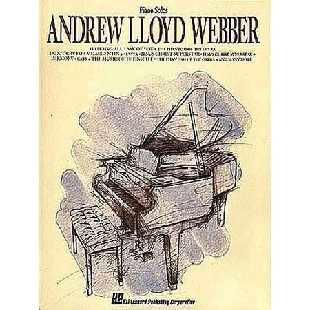 Andrew Lloyd Webber for Piano (The Very Best Of Andrew Lloyd Webber The Broadway Collection)