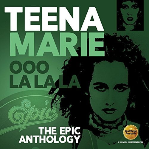 Teena Marie - Ooo La La La: Epic Anthology - Music & Performance - CD