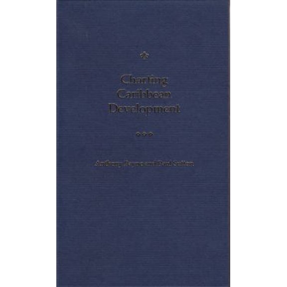 Pre-Owned Charting Caribbean Development (Hardcover) 0813020921 9780813020921