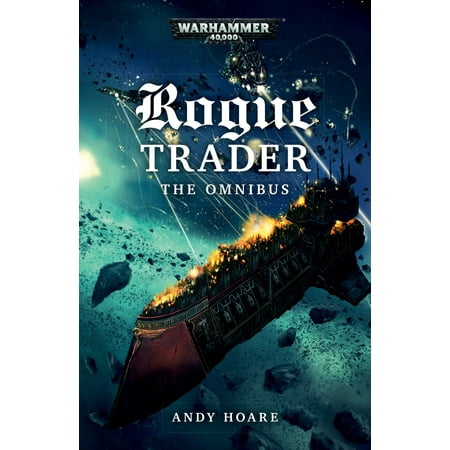 Rogue Trader: The Omnibus (Best Penny Stock Traders In The World)