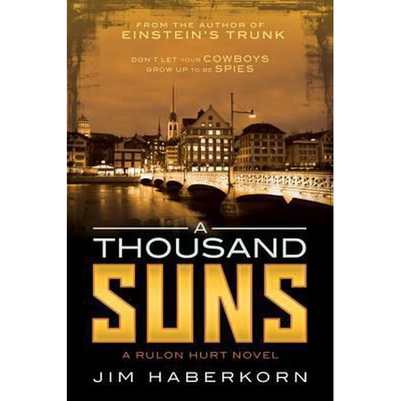 Pre-Owned A Thousand Suns: (A Rulon Hurt Novel) (Paperback) 1462111858 9781462111855