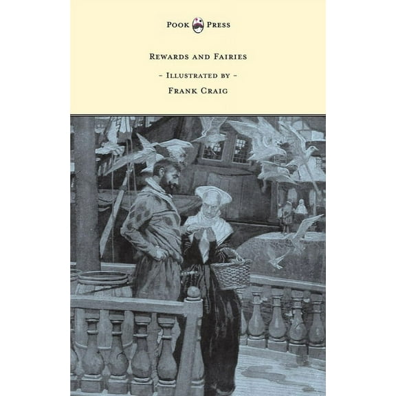 Rewards and Fairies - Illustrated by Frank Craig, (Paperback)