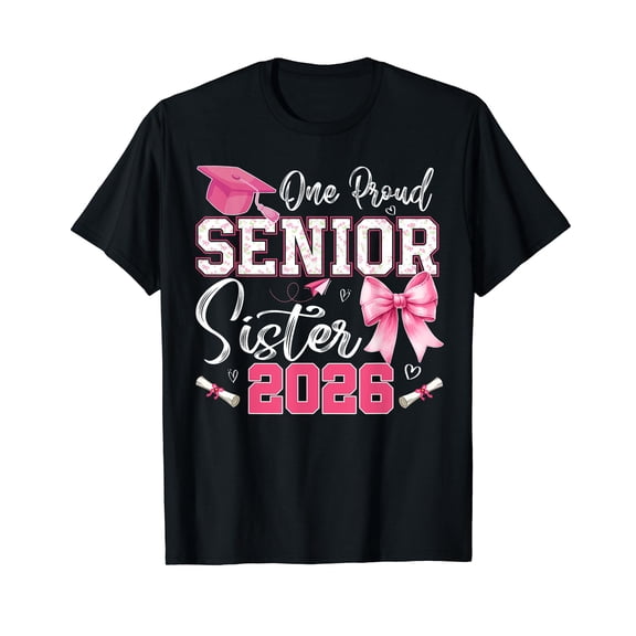 Senior Sister 2026 Matching Family Graduation Class Of 2026 T-Shirt