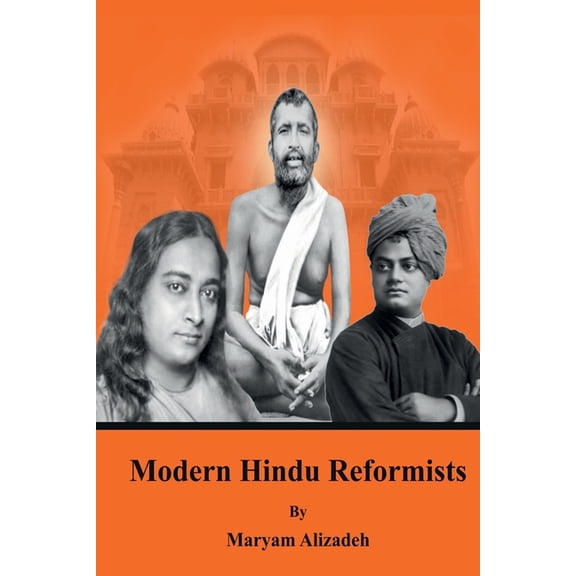 Modern Hindu Reformists, (Paperback)