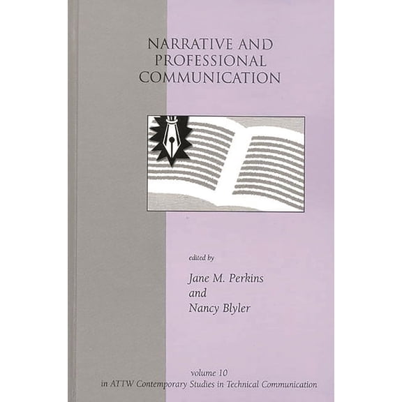 Contemporary Studies in Technical Commun Narrative and Professional Communication, (Hardcover)