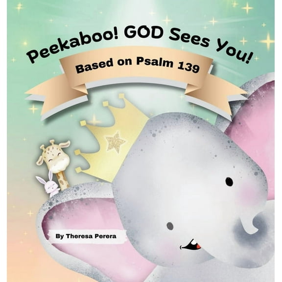 Peekaboo! GOD Sees You! Based on Psalm 139, (Hardcover)