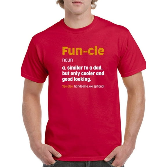 Funcle Funny Definition  Men T-Shirt, Male Medium