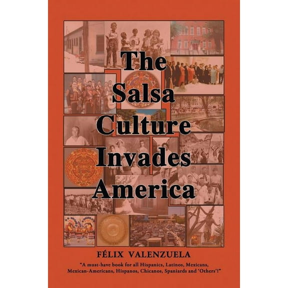 The Salsa Culture Invades America, (Paperback)