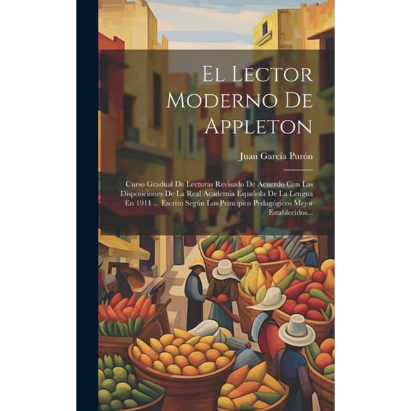 El Lector Moderno De Appleton, (Hardcover)