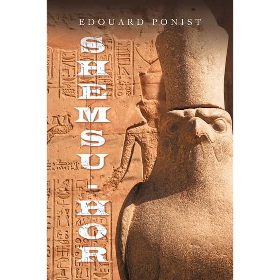 Shemsu-Hor (Paperback)