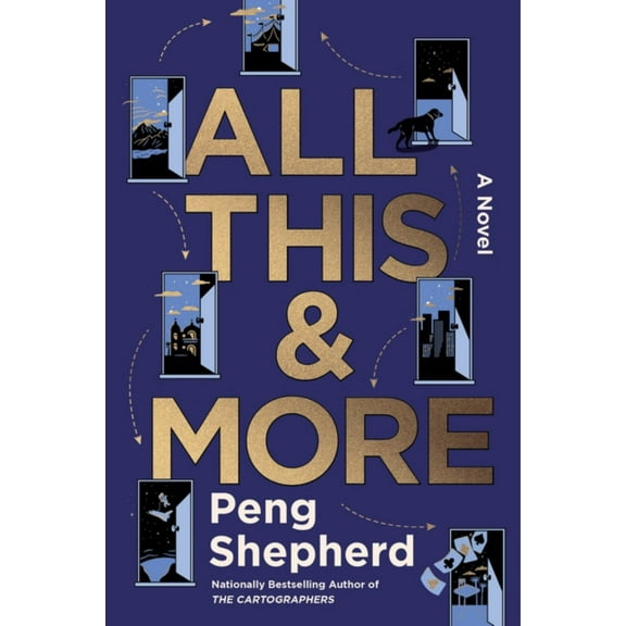 All This and More: A Novel (Paperback)