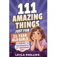 thumbnail image 1 of Book Independently Published 111 Amazing Things for 11-Year, 1 of 1