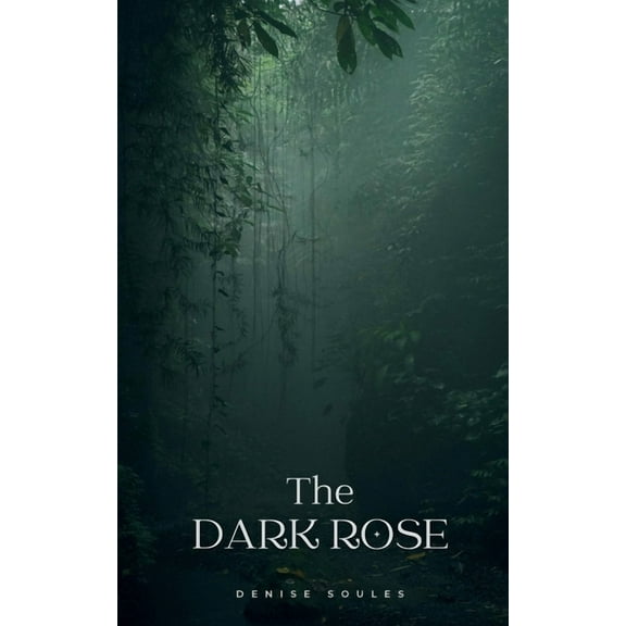 The dark rose, (Paperback)