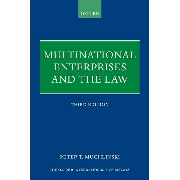Oxford International Law Library Multinational Enterp & Law 3e Oill C, (Hardcover)