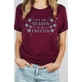 thumbnail image 4 of Its The Season To Be Freezin Snowflake Graphic Tee T-Shirt, 4 of 8