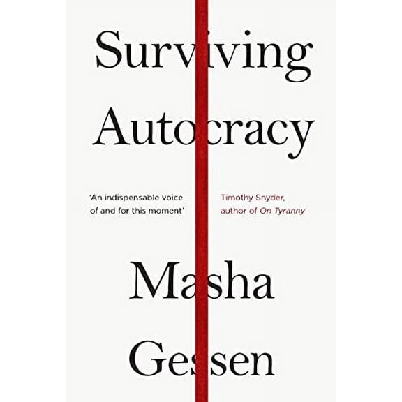 Surviving Autocracy (Paperback) by Masha Gessen
