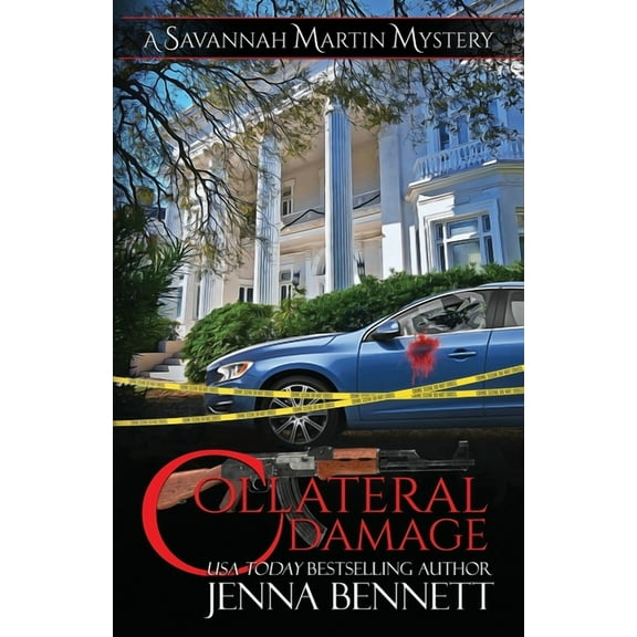 Savannah Martin Mysteries Collateral Damage: A Savannah Martin Novel, Book 19, (Paperback)