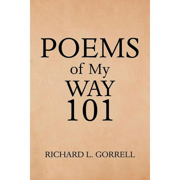 Poems of My Way 101, (Paperback)