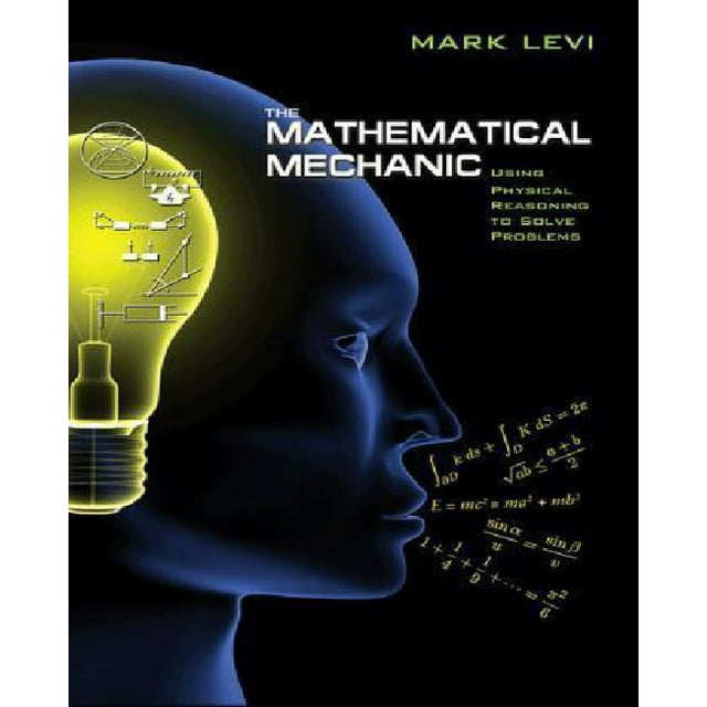 La Mécanique Mathématique par Levi, Mark