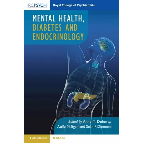 Mental Health and Mental Health, Diabetes and Endocrinology, (Paperback)