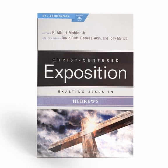 Christ-Centered Exposition Commentary Exalting Jesus in Hebrews, (Paperback)