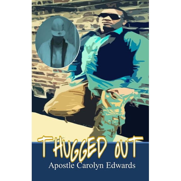 Thugged Out, (Paperback)