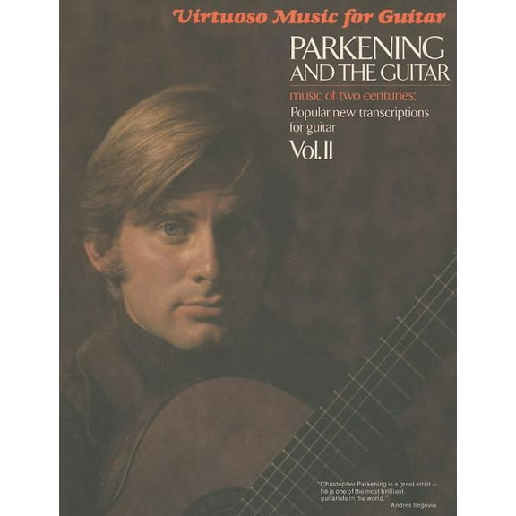 Parkening and the Guitar - Volume 2: Guitar Solo