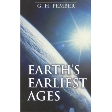 Earth's Earliest Ages