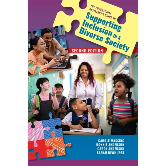 The Educational Assistant's Guide to Supporting Inclusion in a Diverse Society (Paperback)