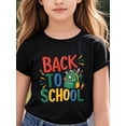 thumbnail image 1 of Back to School, Girls' Round Neck T-Shirt Casual Comfort 100% Cotton Printed Tee, 1 of 6