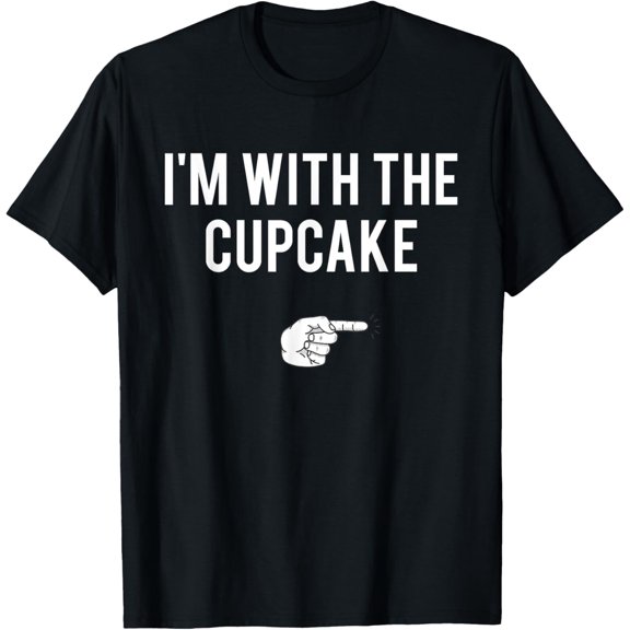 I'm With The Cupcake Halloween Costume Funny Couples T-Shirt
