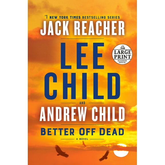 Pre-Owned Better Off Dead: A Jack Reacher Novel (Paperback) 0593505034 9780593505038