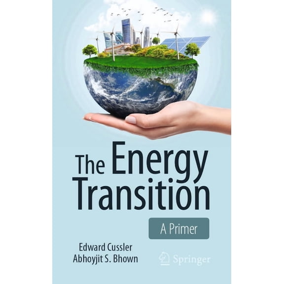 The Energy Transition: A Primer, (Hardcover)