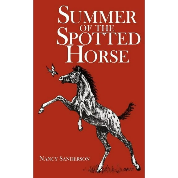 Summer of the Spotted Horse, (Paperback)