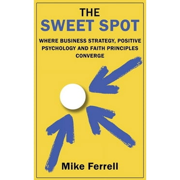 The Sweet Spot (Paperback)