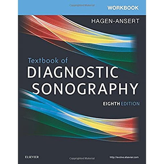 Pre-Owned Workbook for Textbook of Diagnostic Sonography, 9780323441834, 0323441831, Paperback, 8 edition
