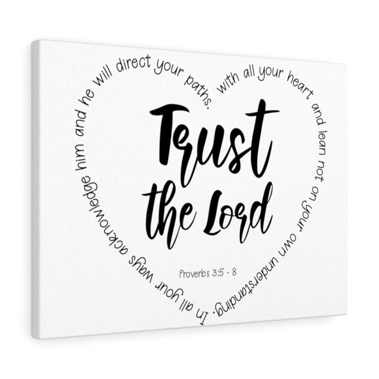 scripture-walls-trust-the-lord-proverbs-3-5-8-bible-verse-canvas-christian-wall-art-ready-to-hang-unframed-walmart-com for Calligraphy Free Printable Proverbs 3 5 6 Scripture Walls Trust The Lord Proverbs 3:5 - 8 Bible Verse Canvas Christian Wall Art Ready to Hang Unframed - Walmart.com for Calligraphy Free Printable Proverbs 3 5 6