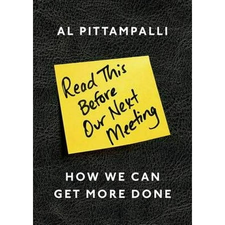 Read This Before Our Next Meeting How We Can Get More