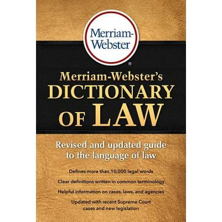 Merriam-Webster's Dictionary of Law (Best Law Dictionary For Law Students)