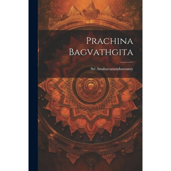 Prachina Bagvathgita (Paperback)