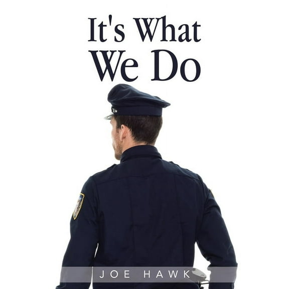 It's What We Do, (Paperback)