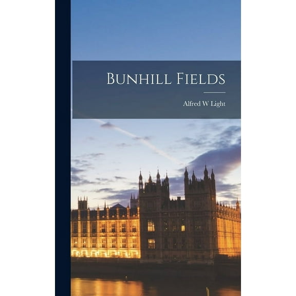 Bunhill Fields (Hardcover)