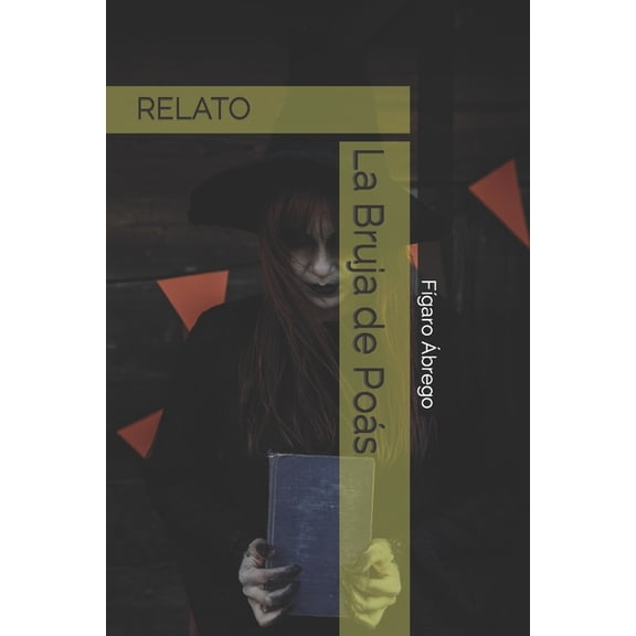 La Bruja de Poás (Paperback)