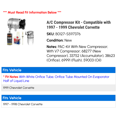 thumbnail image 2 of A/C Compressor Kit - Compatible with 1997 - 1999 Chevy Corvette 1998, 2 of 2