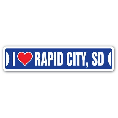 I LOVE RAPID CITY, SOUTH DAKOTA Street Sign sd city state us wall road décor