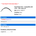 thumbnail image 2 of Front Brake Hose - Compatible with 1978 - 1981 Jeep CJ5 1979 1980, 2 of 2