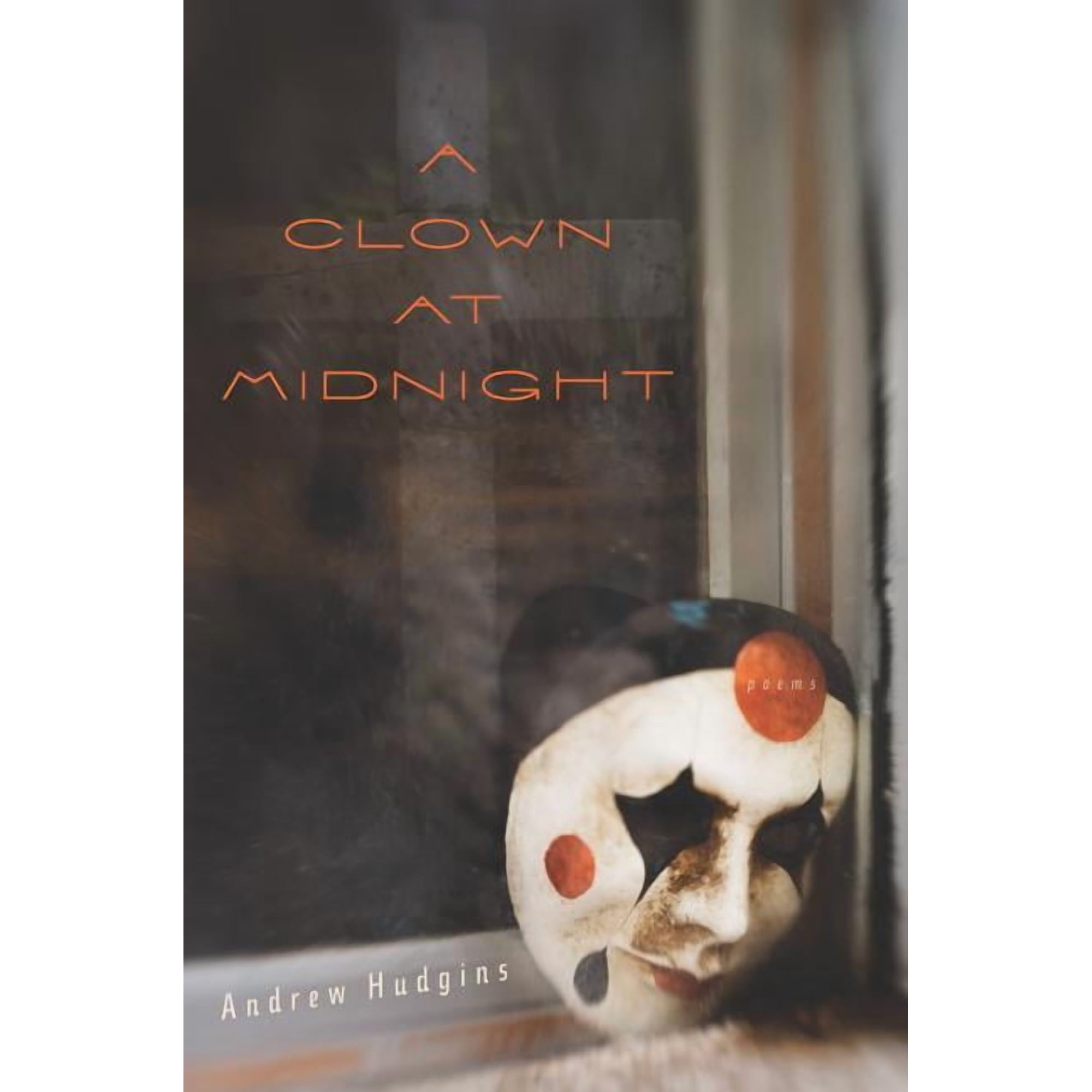 A Clown at Midnight: Poems (Paperback)