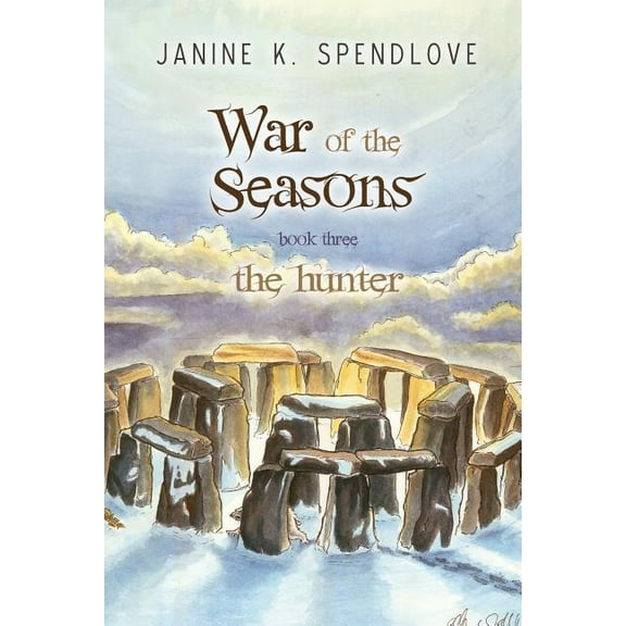 War of the Seasons, Book Three: The Hunter (Paperback)