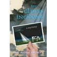 thumbnail image 1 of Pre-Owned The Clovis Incident: A Mystery (Hardcover) 0826331858 9780826331854, 1 of 1