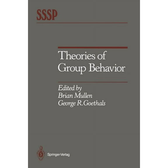 Springer Social Psychology Theories of Group Behavior, (Paperback)